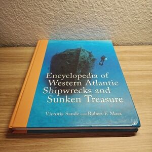 Encyclopedia‎ of Western Atlantic Shipwrecks and Sunken Treasure 9780786410187
